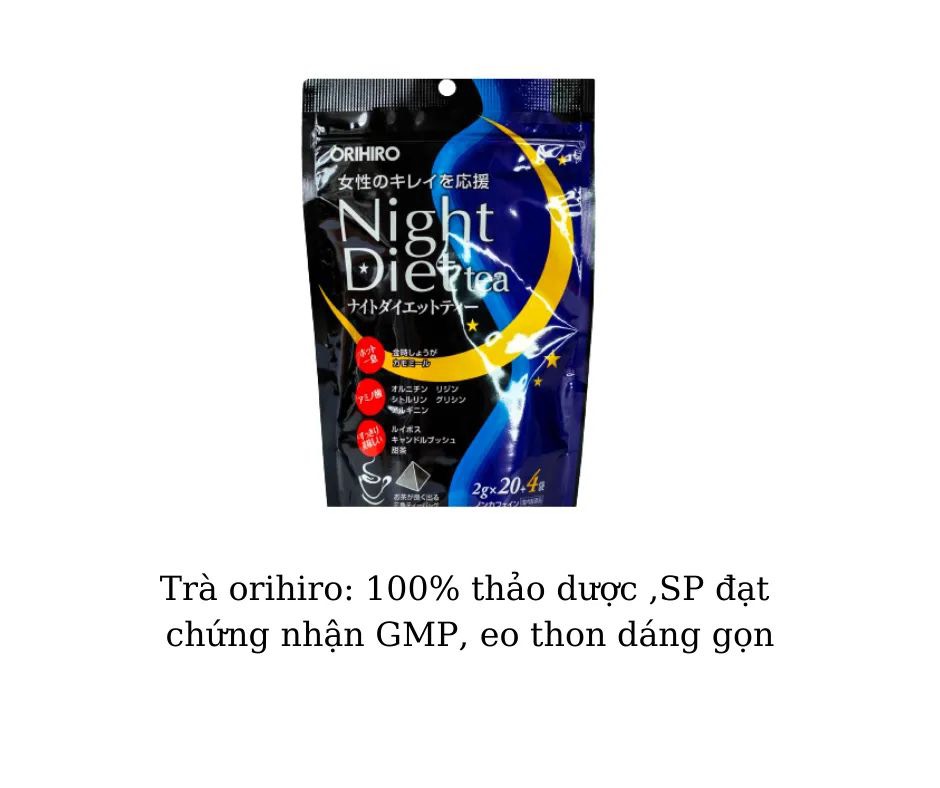 Trà Hỗ Trợ Giảm Cân Orihiro Ban Đêm Night Diet Tea Nhật Bản